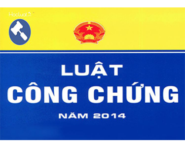 LUẬT CÔNG CHỨNG 2014